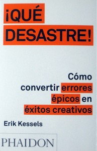 Arte Casellas. Erik Kessels. Qué desastre. Estrategias, creatividad y diseño. Unir ideas